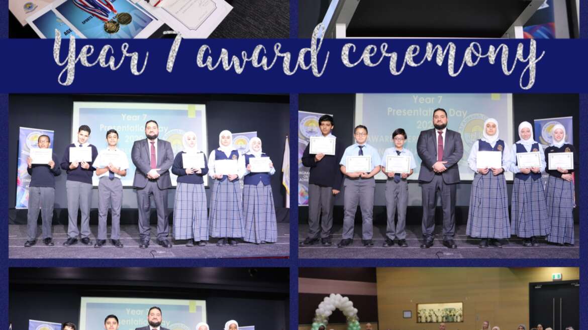 YEAR 7 – 9 AWARDS CEREMONY