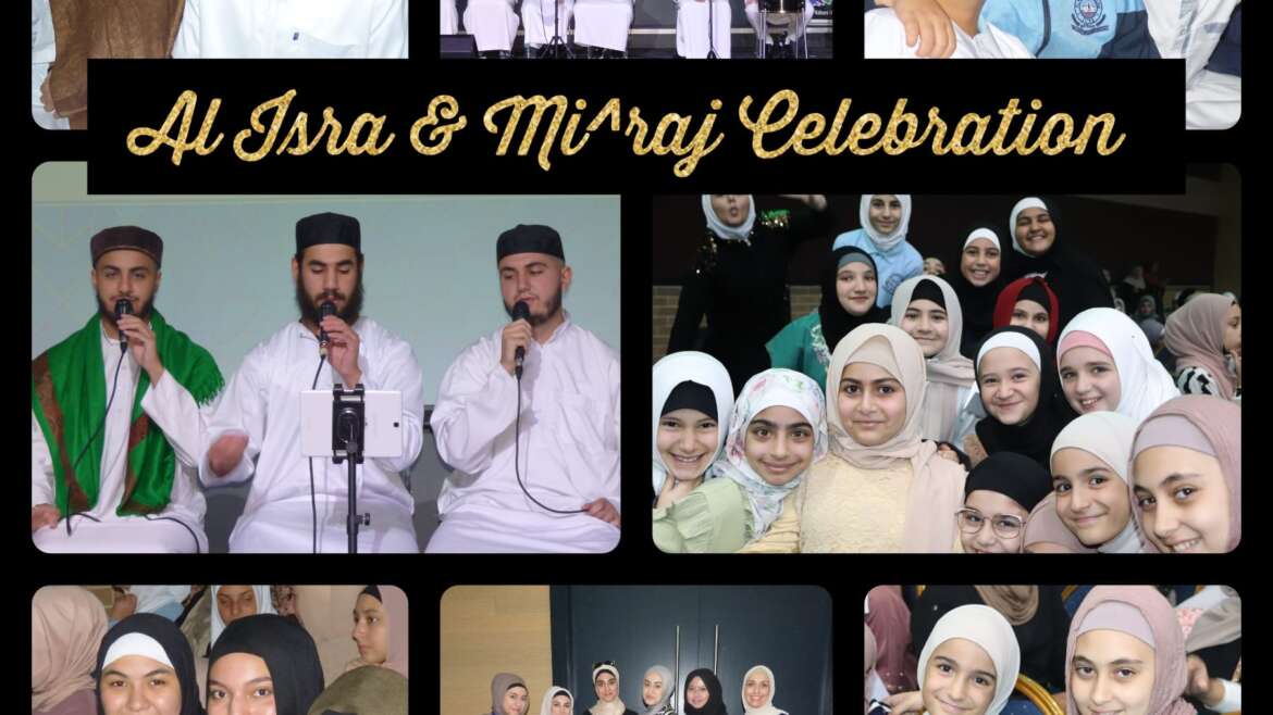 Al Isra & Mi’raj Celebration